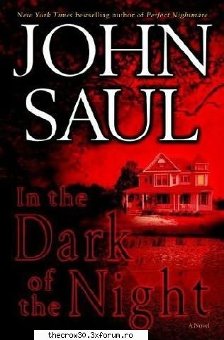 JOhn Saul....maestrul cartilor Horror - Trei carti care chiar merita - BOOKS